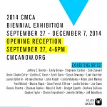 2014 CMCA_Biennial Exhibition_September 27, 2014